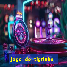 jogo do tigrinho paga de verdade